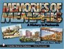 Memories of Memphis A History in Postcards