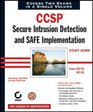 CCSP Secure Intrusion Detection and SAFE Implementation Study Guide