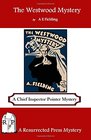 The Westwood Mystery A Chief Inspector Pointer Mystery