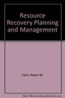 Resource Recovery Planning  Management