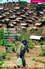 Protracted Refugee Situations Domestic and International Security Implications