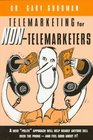 Telemarketing for NonTelemarketers