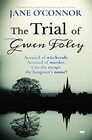 The Trial of Gwen Foley a completely gripping historical mystery drama