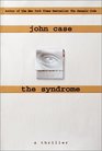 The Syndrome  A Thriller