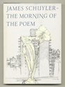 Morning of the Poem