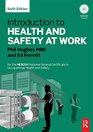 Introduction to Health and Safety at Work for the NEBOSH National General Certificate in Occupational Health and Safety