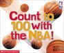 Count to 100 With the Nba