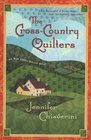 The Cross-Country Quilters (Elm Creek Quilts, Bk 3)