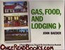 Gas Food and Lodging