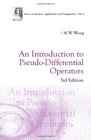 An Introduction to PseudoDifferential Operators