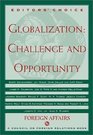 Globalization Challenge and Opportunity