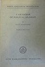 Grammar of Biblical Aramaic