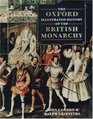 The Oxford Illustrated History of the British Monarchy