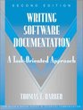 Writing Software Documentation: A Task-Oriented Approach (Part of the Allyn  Bacon Series in Technical Communication), Second Edition