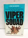 The Viper Squad