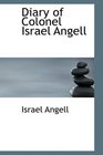 Diary of Colonel Israel Angell