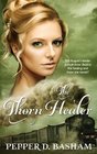 The Thorn Healer (Penned in Time) (Volume 3)