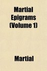 Martial Epigrams
