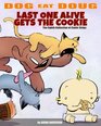 Dog eat Doug Last one alive gets the Cookie The Eighth Comic Strip Collection