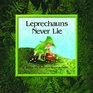 Leprechauns Never Lie