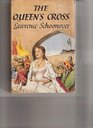 Queens Cross a Biographical Romance of Queen Isabella of Spain