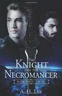 The Knight and the Necromancer Book Three The Sea