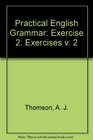 Practical English Grammar Exercise 2