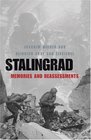 Stalingrad Memories and Reassessments