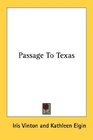 Passage To Texas