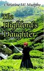The Highlord's Daughter Book 3 Highlord of Darkness Series