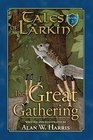 Tales of Larkin The Great Gathering