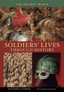 Soldiers' Lives through History  The Ancient World