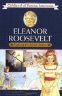Eleanor Roosevelt : Fighter for Social Justice (Childhood of Famous Americans)