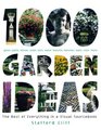 1000 Garden Ideas The Best of Everything in a Visual Sourcebook