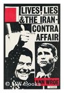 Lives Lies and the IranContra Affair