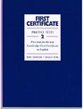 First Certificate Practice Tests Book  Bk2 Five Tests for the New Cambridge First Certificate in English