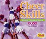Cheer Skills Beginning Tumbling and Stunting