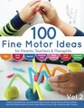 100 Fine Motor Ideas for Parents Teachers  Therapists