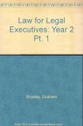 Law for Legal Executives PT 1 Year Two