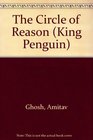 The Circle of Reason (King Penguin)