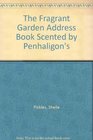 Fragrant Garden The  Penhaligon's Scented Address Book