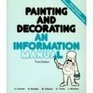 Painting and Decorating An Information Manual