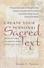 Create Your Personal Sacred Text  Develop and Celebrate Your Spiritual Life