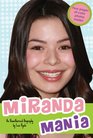 Miranda Mania An Unauthorized Biography