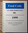 Food Code '99 1999 Recommendations of the United States Public Health Service Food and Drug Administration