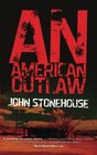 An American Outlaw