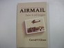 Airmail How It All Began