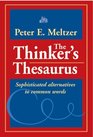 The Thinker's Thesaurus  Sophisticated Alternatives to Common Words