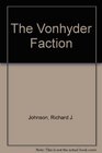 The VonHyder Faction