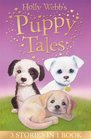 Holly Webb's Puppy Tales Alfie All Alone / Sam the Stolen Puppy / Max the Missing Puppy